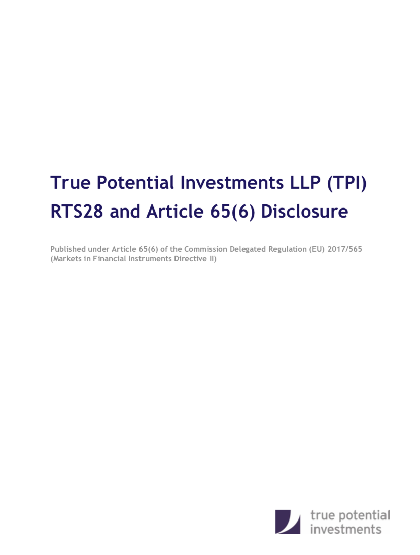 True Potential Investments LLP (TPI) RTS28 and Article 65(6) Disclosure 2018