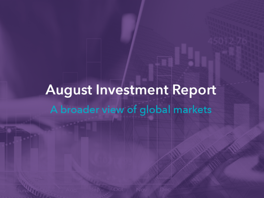 August Investment Report: A broader view of global markets
